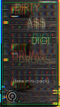 Load image into Gallery viewer, Dirty A$$ Digi Drums (free version)
